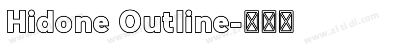 Hidone Outline字体转换